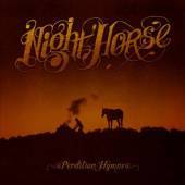 Night Horse : Perdition Hymns